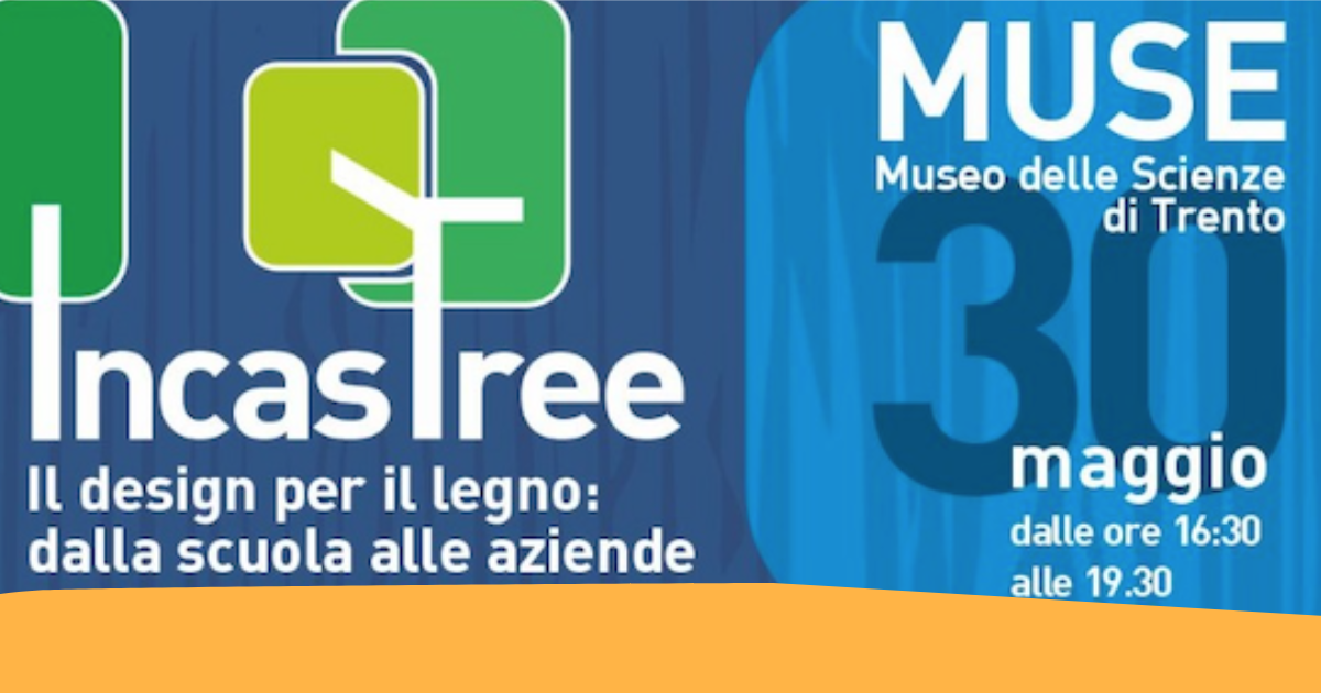 IncasTree: l’evento di presentazione il 30 maggio al MUSE