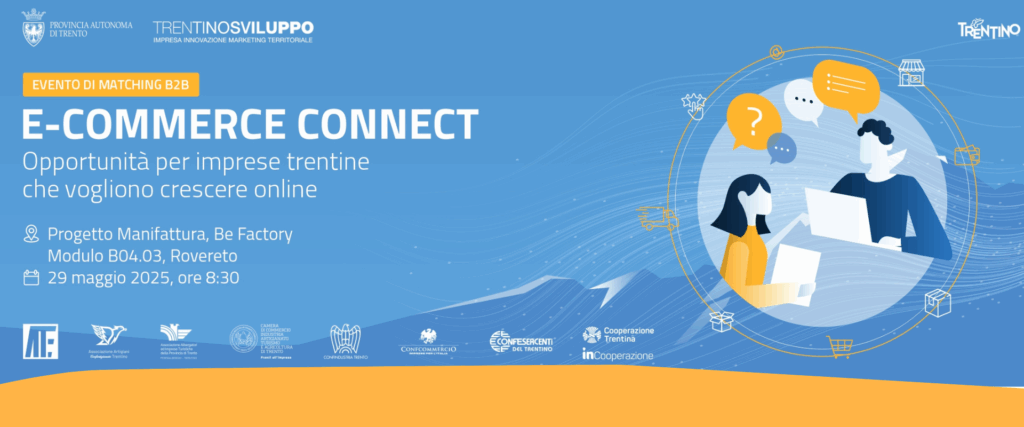 “E-commerce Connect”: a Rovereto un matching per l’artigianato digitale