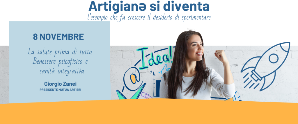 Artigianə si diventa – I servizi di Mutua Artieri per gli artigiani trentini