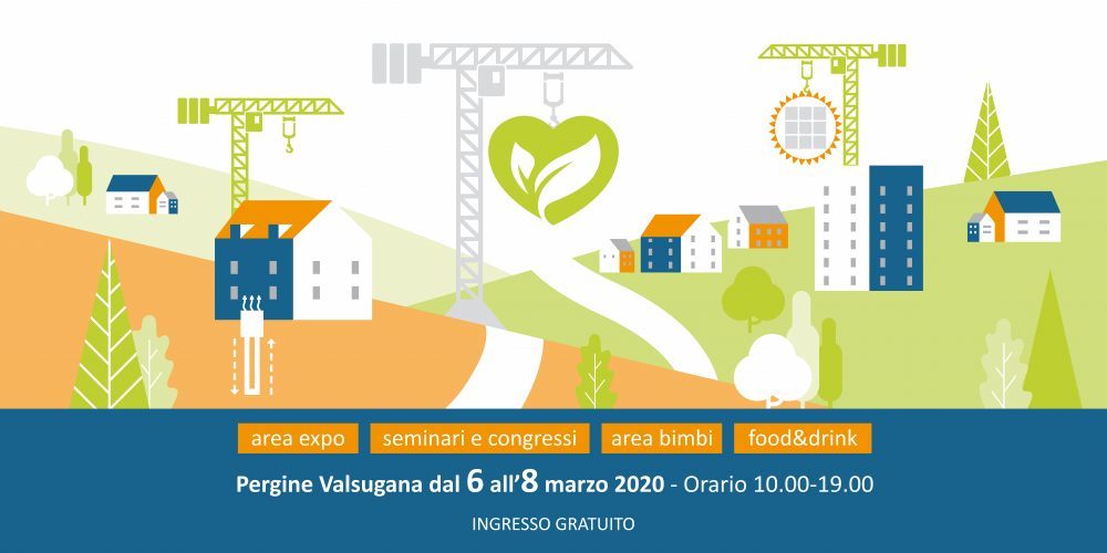 POSTICIPATO l’evento A come… COSTRUIRE (6-8 marzo a Pergine)