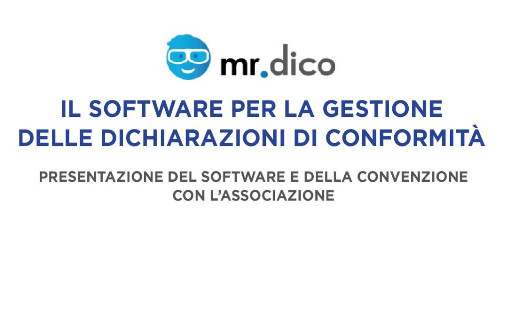 ARRIVA MR.DICO! Il software per la gestione delle tue dichiarazioni di conformità