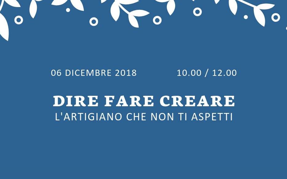 DIRE, FARE, CREARE, dalle 10:00 alle 12:00 in diretta da Rovereto