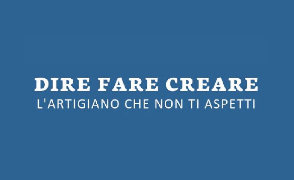 DIRE, FARE, CREARE, dalle 10:00 alle 12:00 in diretta da Tione