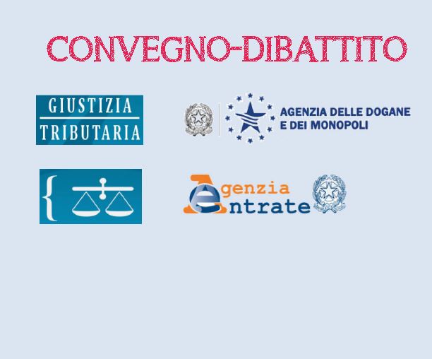 Il Presidente De Laurentis al Convegno sulla provincializzazione delle Agenzie Fiscali