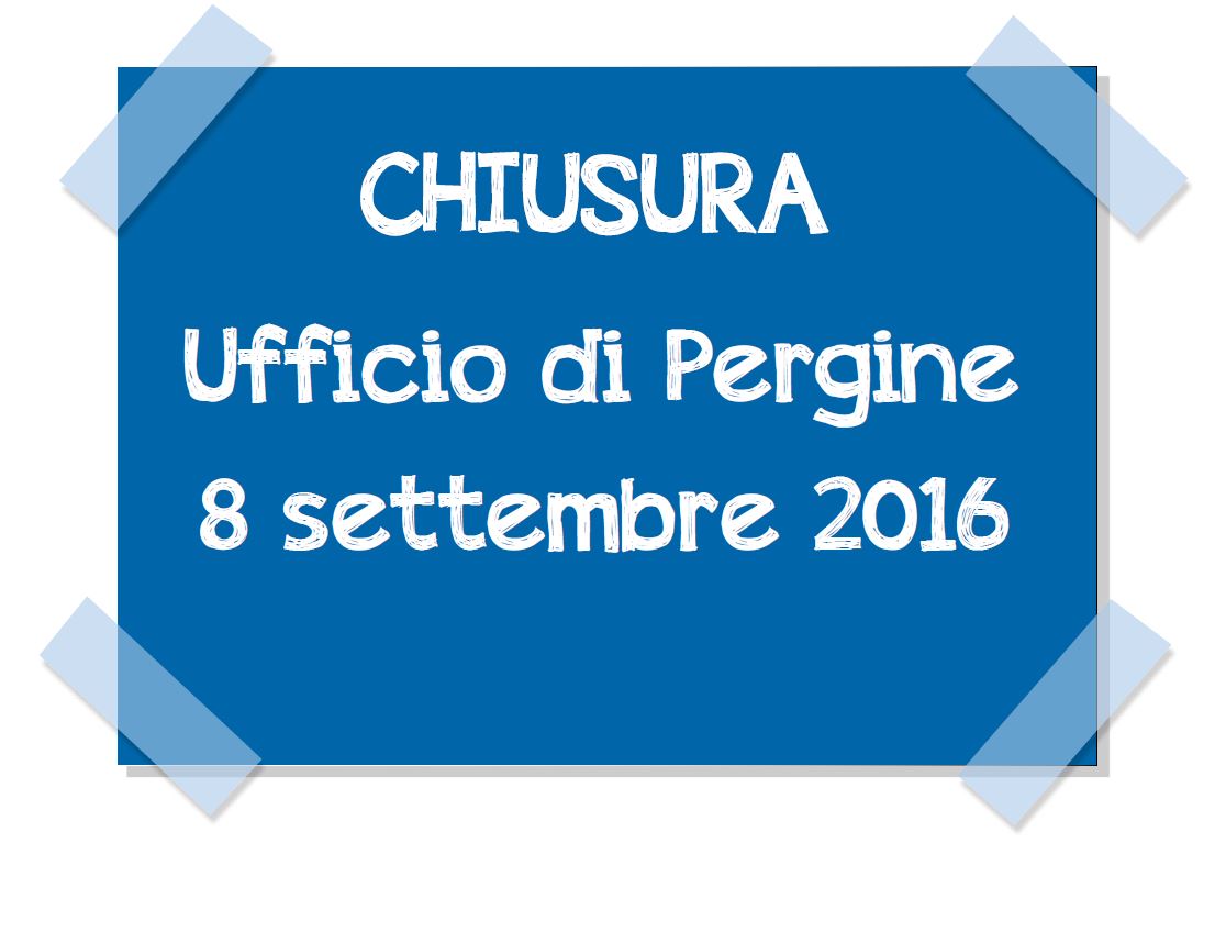 Pergine: chiusura sede dell’8 settembre