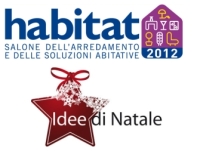 Habitat & Idee di Natale – Ferrara, 27 ottobre-4 novembre 2012