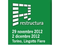 Restructura 2012 Lingotto Fiere – Torino, 29 novembre – 2 dicembre 2012