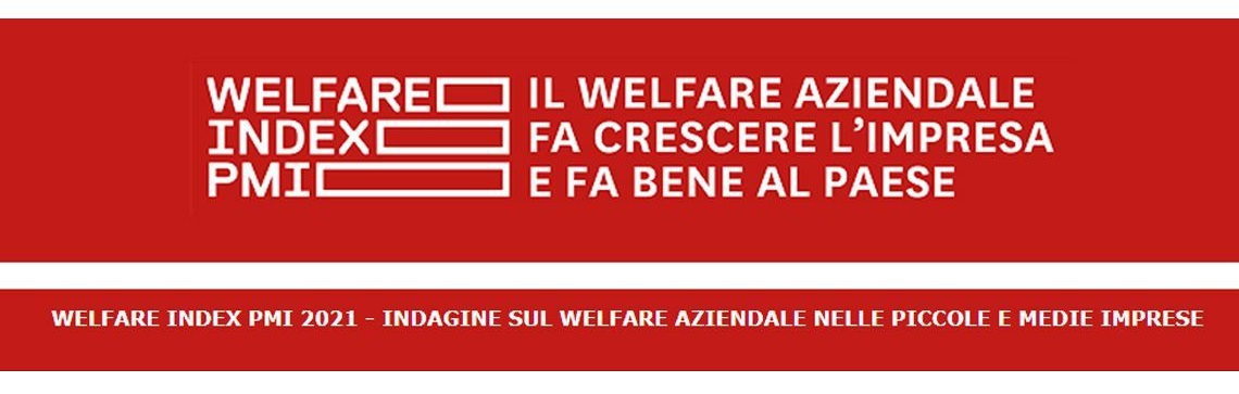 Welfare Index PMI 2021: partecipa all’indagine
