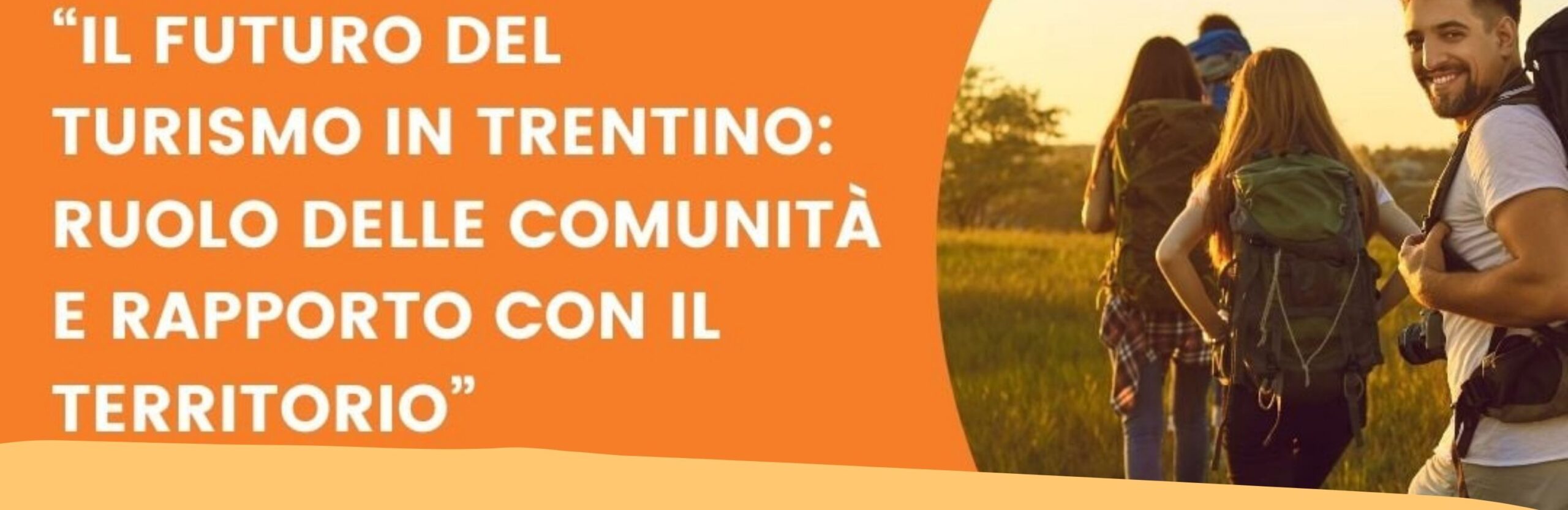 “Futuro del turismo in Trentino: tra territorio e comunità”