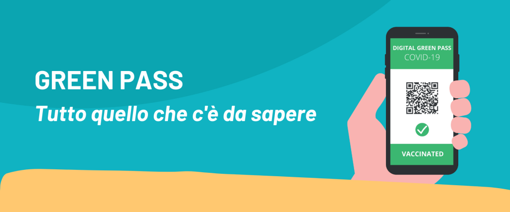 Green pass: tutto quello che c’è da sapere