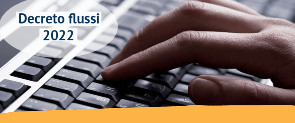 Decreto Flussi 2022: istruzioni per l’ingresso di lavoratori non comunitari