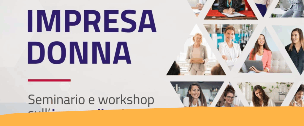 Impresa Donna: dall’8 maggio al via seminari e workshop
