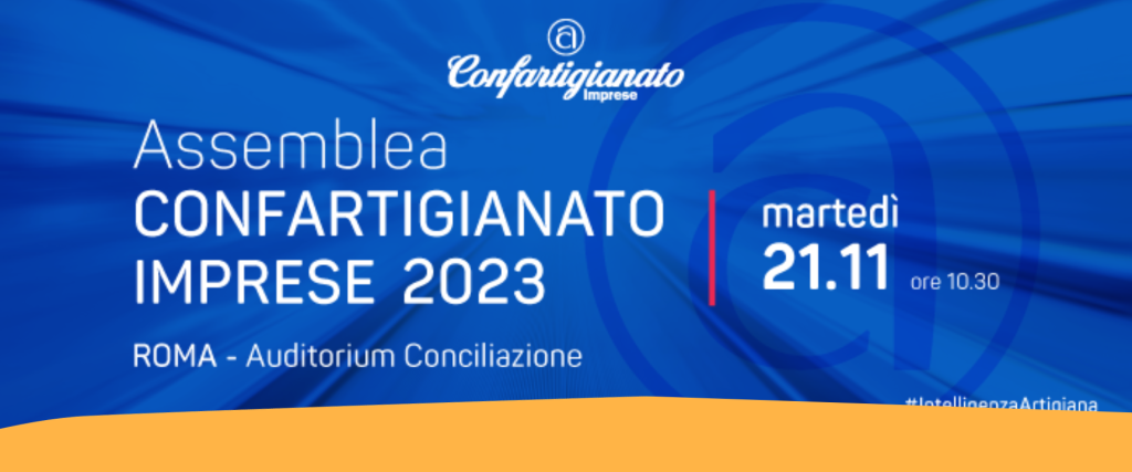 Il 21 novembre a Roma l’assemblea nazionale di Confartigianato