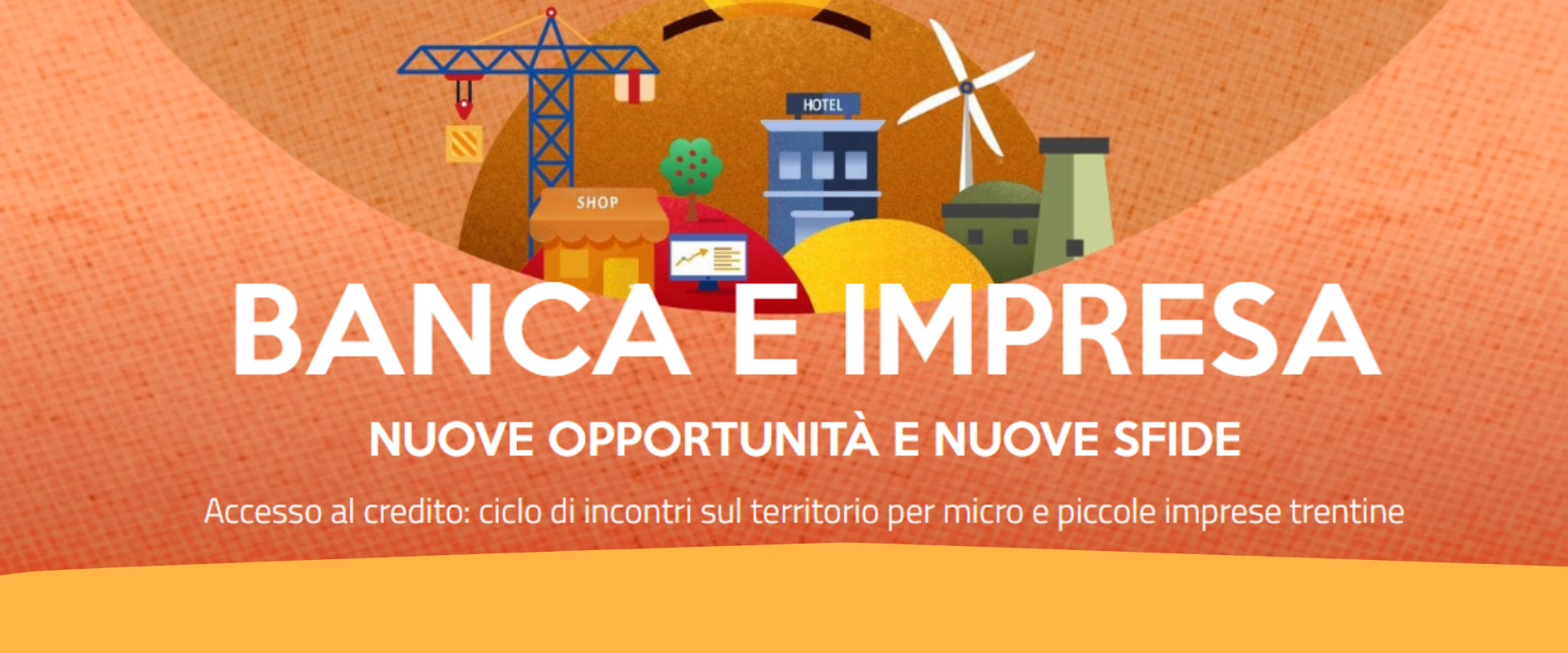 “Banca e Impresa”: primo incontro a Predazzo il 2 maggio