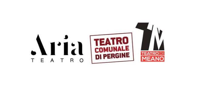 Ariateatro ETS – Teatro Comunale di Pergine e Teatro Comunale di Meano