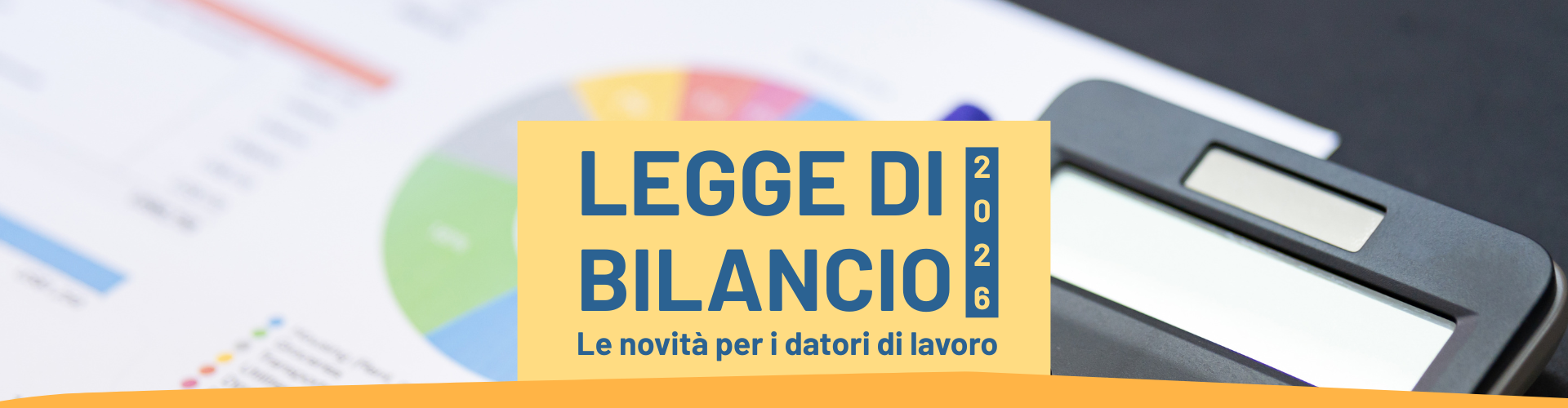 Legge di Bilancio 2026: le novità per i datori di lavoro – seminario 5 marzo