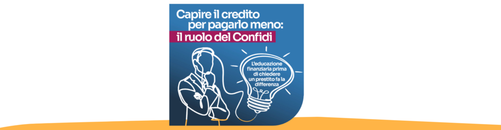 Capire il credito per pagarlo meno: al via il ciclo di incontri sul territorio