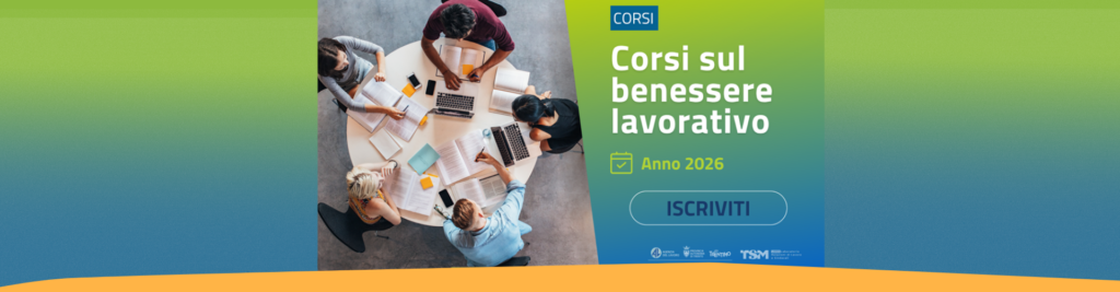 Benessere organizzativo: tre corsi promossi da Agenzia del Lavoro